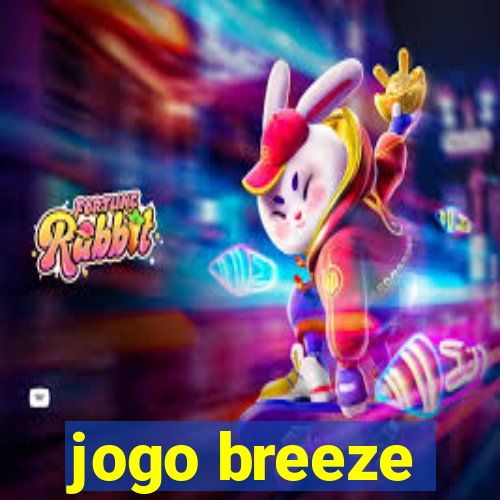 jogo breeze